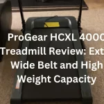 ProGear HCXL 4000 Treadmill Review